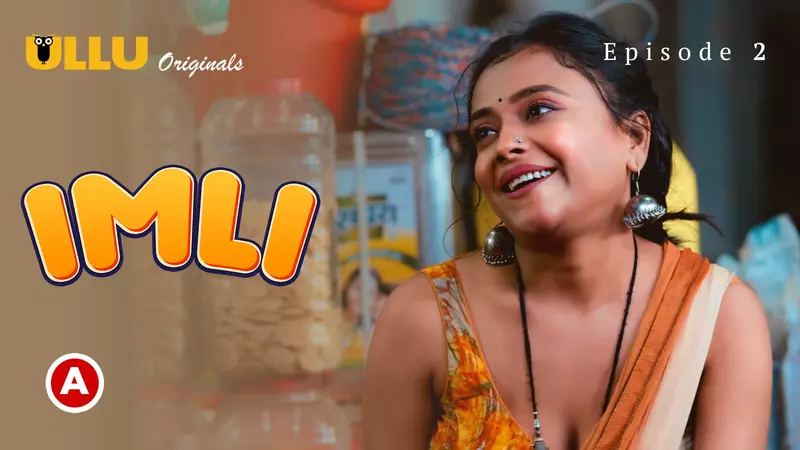 Imli Episode 2 ullu webseries