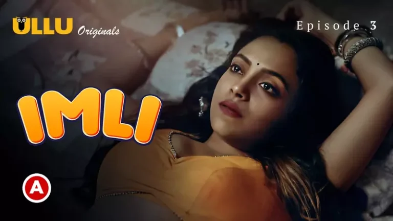 Imli Episode 3 ullu webseries