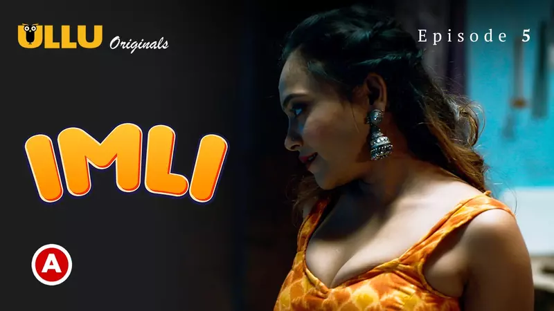 Imli Episode 5 ullu webseries