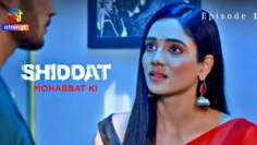 Shiddat-Mohabbat-Ki-Episode-1