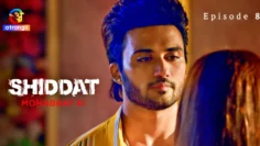 Shiddat-Mohabbat-Ki-Episode-8